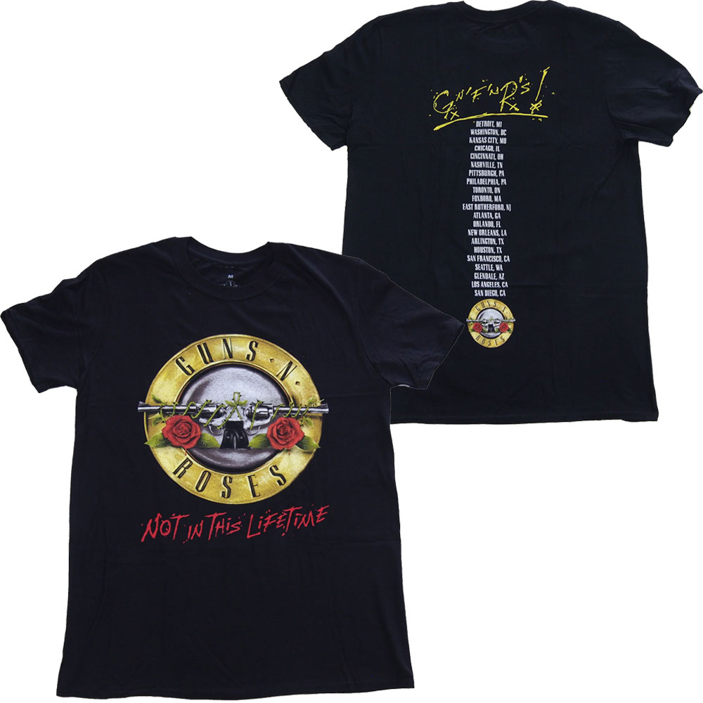ガンズ アンド ロゼース・GUNS N ROSES・NOT IN THIS LIFETIME TOUR Tシャツ・バンドTシャツ
