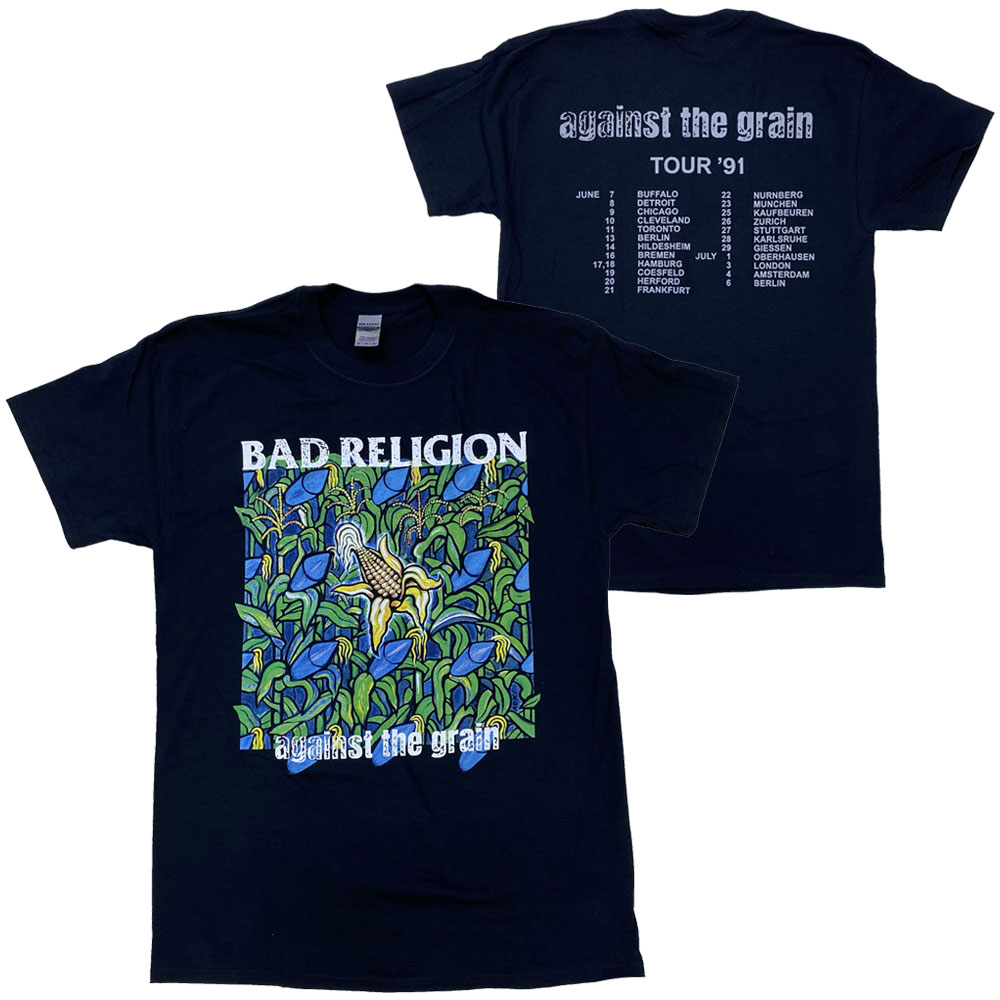 バッド レリジョン BAD RELIGION・AGAINST THE GRAIN TOUR 91・EU版・Tシャツ・バンドTシャツ