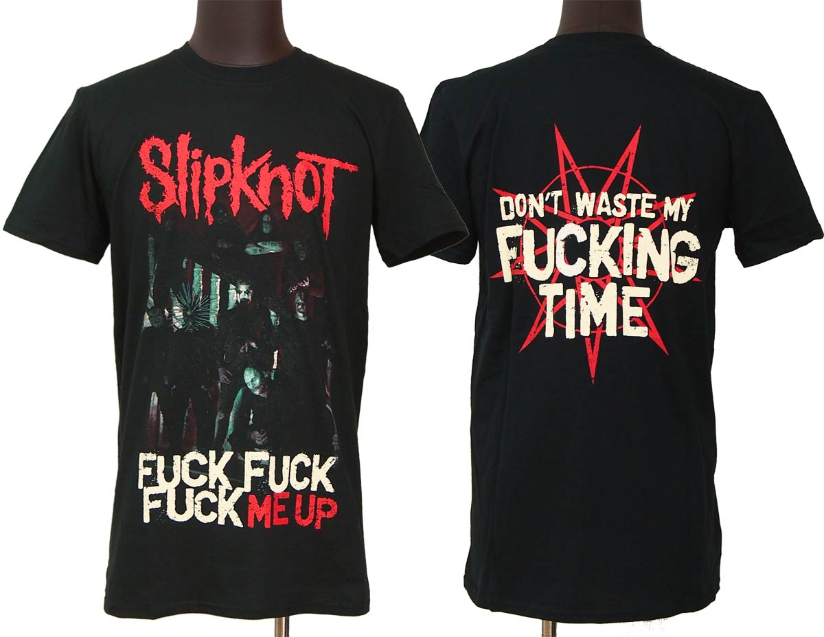 SLIPKNOT / FUCK ME UP Tシャツ スリップノットTシャツ オフィシャル バンドTシャツ ロックTシャツ