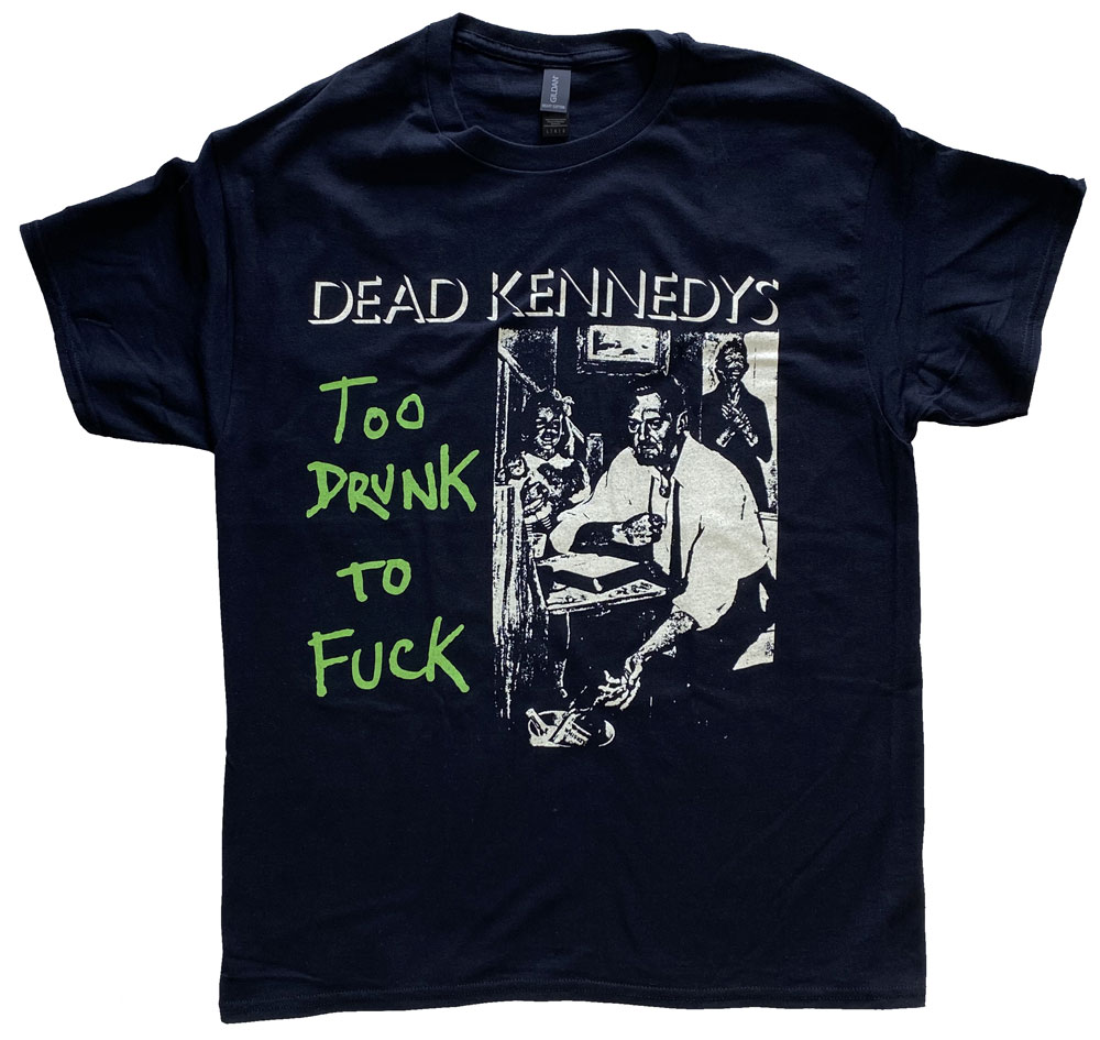 DEAD KENNEDYSǥå ͥǥTOO DRUNK TO FUCK ALBUMUKǡTġХT